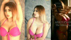Ankita dave recent private app video leaked
